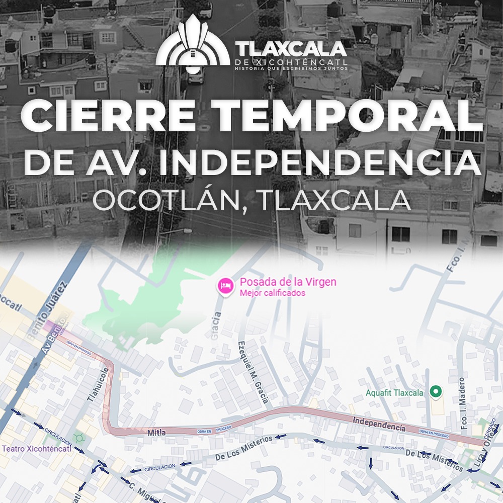 A partir de este lunes iniciará Ayuntamiento de Tlaxcala trabajos de rehabilitación en la calle Independencia de Ocotlán